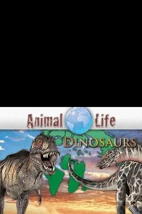 Animal Life - Dinosaurs (Europe) (En,Fr,De,Es,It) (NDSi Enhanced) screen shot title